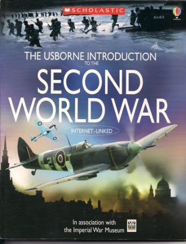 USBORNE INTRODUCTION TO SECOND WORLD WAR