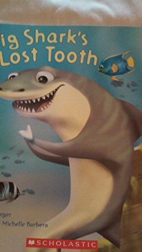 Big Shark's Lost Tooth