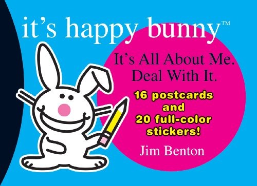It's Happy Bunny Postcard Book #1: It's All about Me. Deal with It