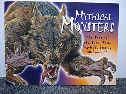 Mythical Monsters: Scariest Creatures from Legends ...