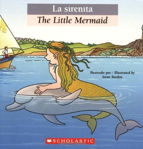 Bilingual Tales: La Sirenita / The Little Mermaid