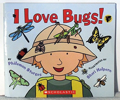 I Love Bugs!