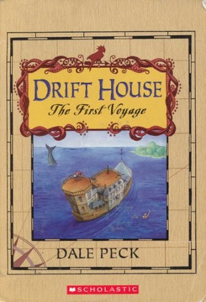 Drift House: The First Voyage Edition: first