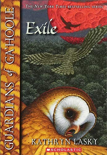 Guardians of Ga'Hoole: #14 Exile