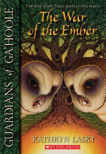 Guardians of Ga'Hoole: #15 War of the Ember