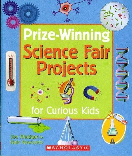 Prize-Winning Science Fair Projects for Curious Kids