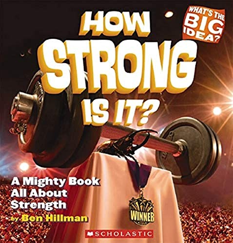 What's the Big Idea: How Strong Is It?
