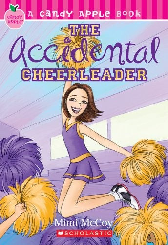 Accidental Cheerleader (Candy Apple #1)
