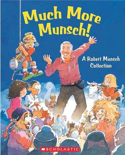 Much More Munsch!