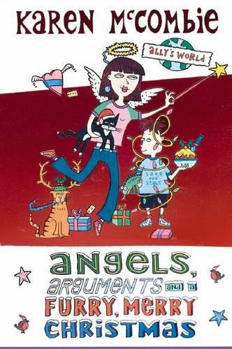 Ally's World: Angels, Arguments and a Furry Merry Christmas