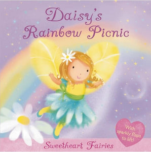 Sweetheart Fairies: Daisy's Rainbow Picnic 