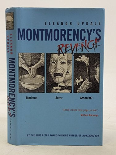 Montmorency's Revenge