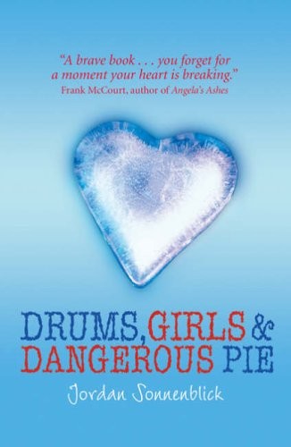 Drums, Girls and Dangerous Pie