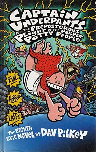 Captain Underpants and the Preposterous Plight of the Purple Potty People