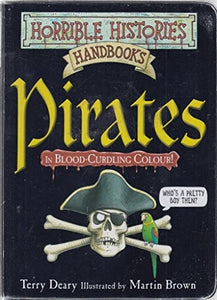 Horrible Histories Handbooks: Pirates 