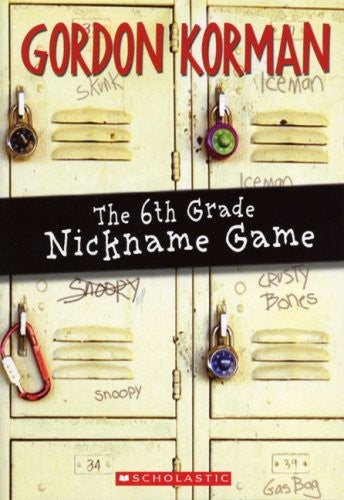 The Sixth Grade Nickname Game