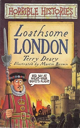 Horrible Histories: Loathsome London