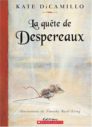 La Quete de Despereaux