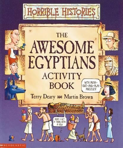 Horrible Histories: Awesome Egyptians: Activity Book