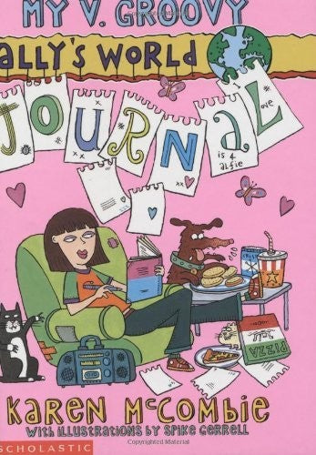 My V. Groovy Ally's World Journal