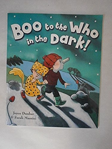 Boo to the Who in the Dark!
