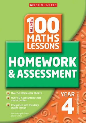 100 Maths Homework and Assessment Activities for Year 4