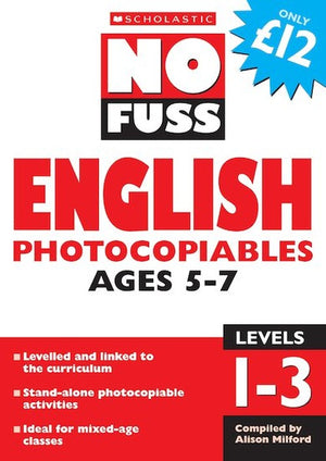 No Fuss English Photocopiables Ages 5-7