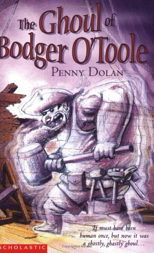The Ghoul of Bodger O'Toole