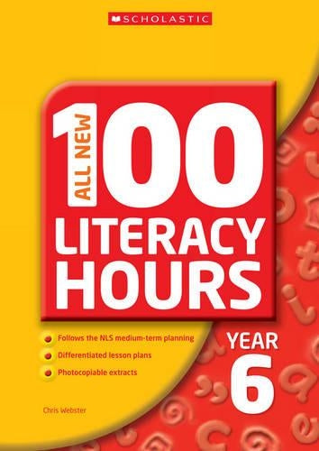 All New 100 Literacy Hours - Year 6