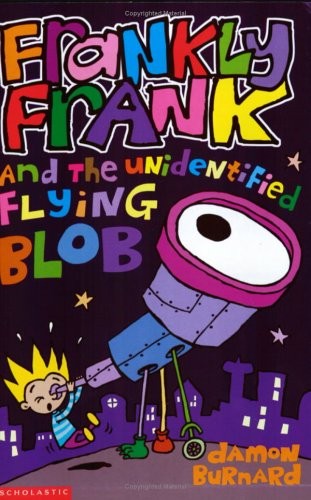 Frankly Frank and the Unidentified Flying Blob