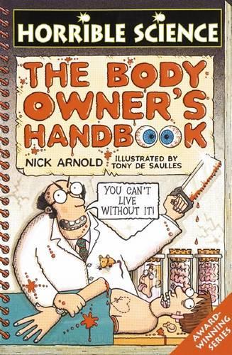 Horrible Science: Body Owner's Handbook