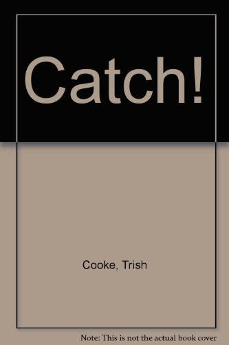 Catch!
