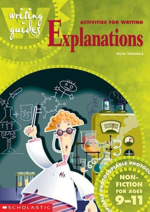 Activities for Writing Explanations for Ages 9-11