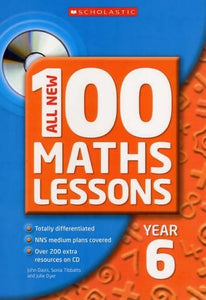 All New 100 Maths Lessons Year 6 
