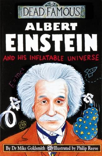 Dead Famous: Albert Einstein and His Inflatable Universe