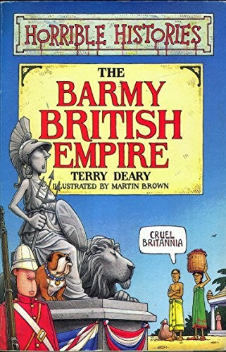 Horrible Histories: Barmy British Empire