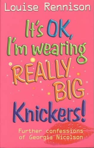 It's OK, I'm Wearing Really Big Knickers