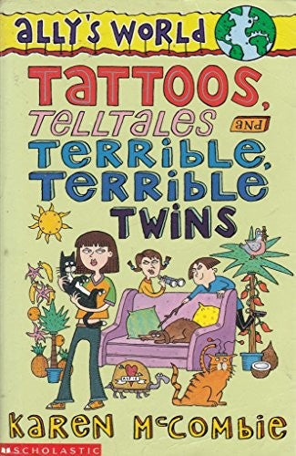 Tattoos, Telltales and Terrible, Terrible Twins