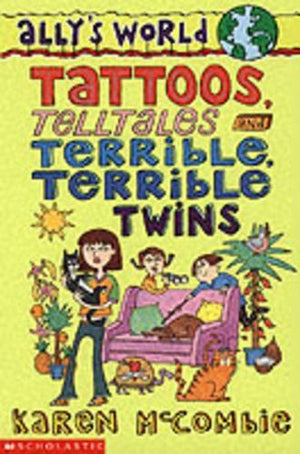Tattoos, Telltales and Terrible, Terrible Twins