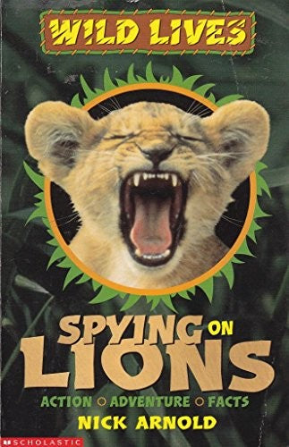 Spying on Lions