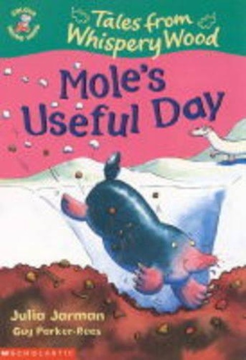 Mole's Useful Day