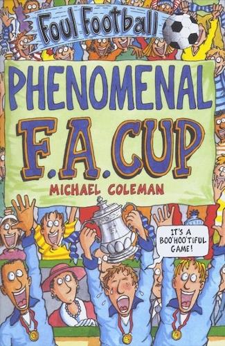 The Phenomenal FA Cup