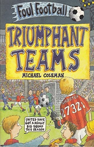 Triumphant Teams