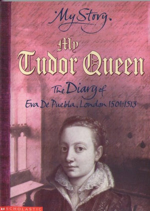 My Tudor Queen