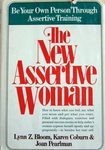 The New Assertive Woman