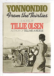 Yonnondio: from the thirties 