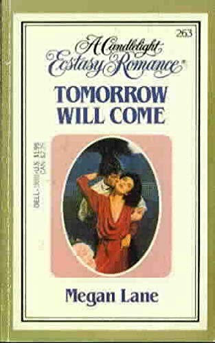 Tomorrow Will Come