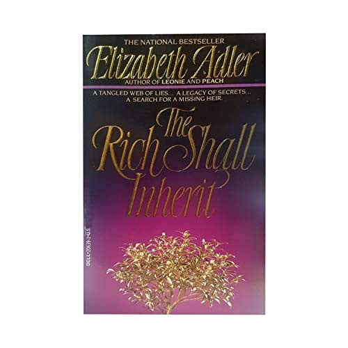 The Rich Shall Inherit