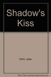 Shadow's Kiss 