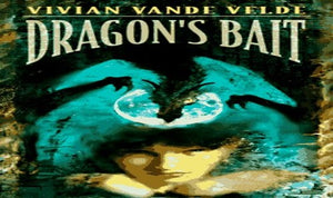 Dragon's Bait
